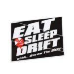Μονό Αυτοκόλλητο Αδιάβροχο – Eat, Sleep, Drift